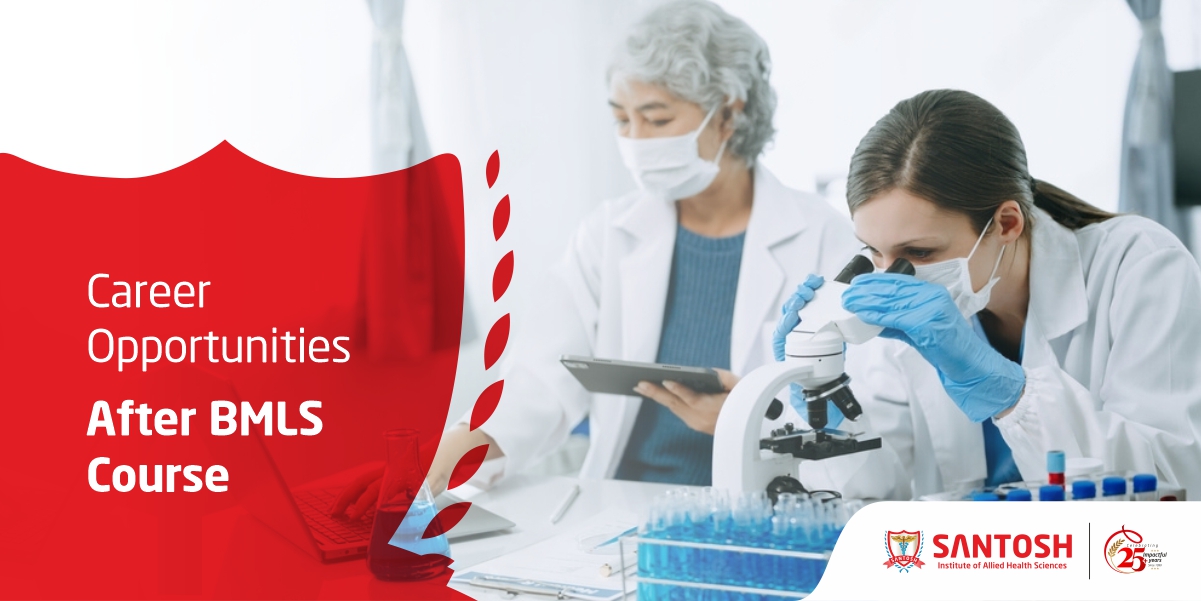 Career Opportunities after BMLS course